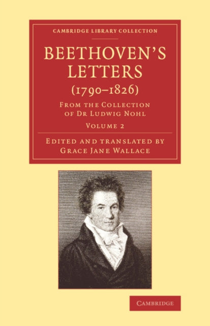 Book cover of: Beethoven's Letters (1790–1826). By: Ludwig Van Beethoven
