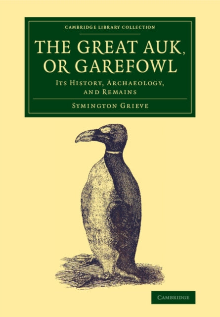 Book cover of: Great Auk, or Garefowl. By: Symington Grieve