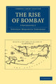 Book cover of: Rise of Bombay. By: Stephen Meredyth Edwardes