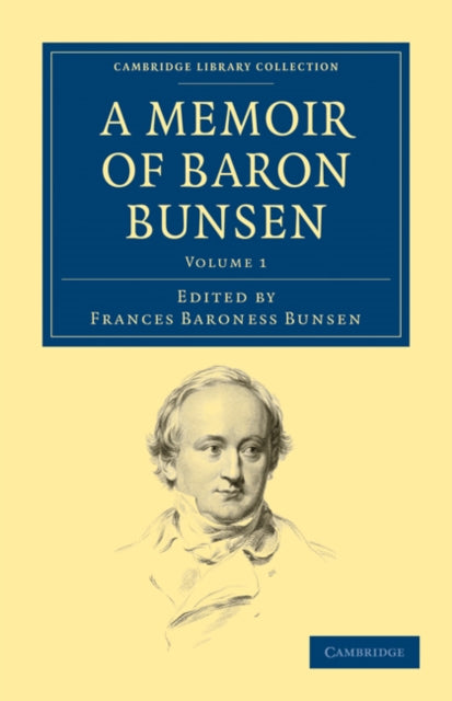 Book cover of: Memoir of Baron Bunsen. By: Frances Waddington Bunsen