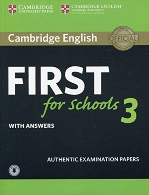 Book cover of: Cambridge English First for Schools 3 Student's Book with Answers with Audio