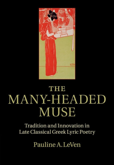 Book cover of: Many-Headed Muse. By: Pauline A. LeVen
