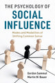 Book cover of: Psychology of Social Influence. By: Gordon Sammut