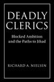 Book cover of: Deadly Clerics. By: Richard A. Nielsen