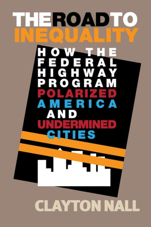 The Road to Inequality