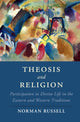 Book cover of: Theosis and Religion. By: Norman Russell