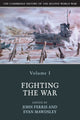 Book cover of: Cambridge History of the Second World War: Volume 1, Fighting the War. By: John Ferris