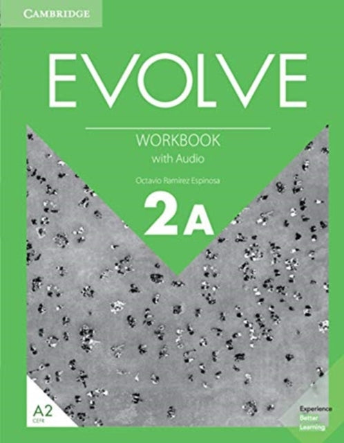 Book cover of: Evolve Level 2A Workbook with Audio. By: Octavio Ramrez Espinosa