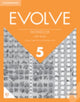Book cover of: Evolve Level 5 Workbook with Audio. By: Carolyn Clarke Flores