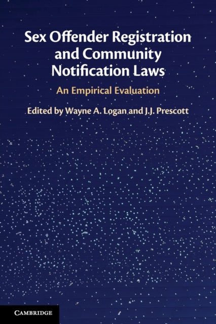 Book cover of: Sex Offender Registration and Community Notification Laws. By: Wayne Logan