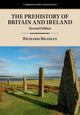 Book cover of: Prehistory of Britain and Ireland. By: Richard Bradley