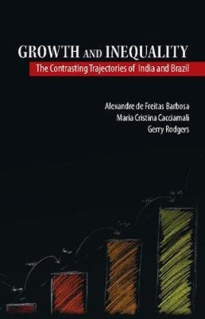 Book cover of: Growth and Inequality. By: Alexandre de Freitas Barbosa