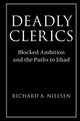 Book cover of: Deadly Clerics. By: Richard A. Nielsen