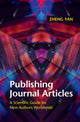 Book cover of: Publishing Journal Articles. By: Zheng Yan