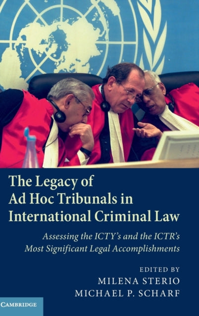 Book cover of: Legacy of Ad Hoc Tribunals in International Criminal Law. By: Milena Sterio