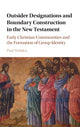 Book cover of: Outsider Designations and Boundary Construction in the New Testament. By: Paul Raymond Trebilco