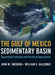 Book cover of: Gulf of Mexico Sedimentary Basin. By: John W. Snedden