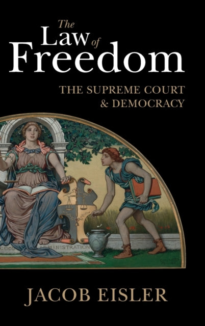 Book cover of: Law of Freedom. By: Jacob Eisler