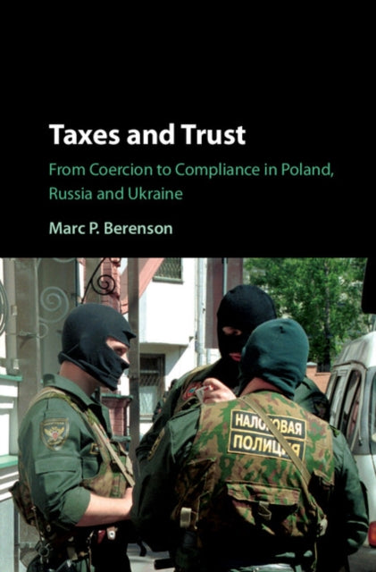 Book cover of: Taxes and Trust. By: Marc P. Berenson
