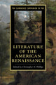 Book cover of: Cambridge Companion to the Literature of the American Renaissance. By: Christopher N. Phillips