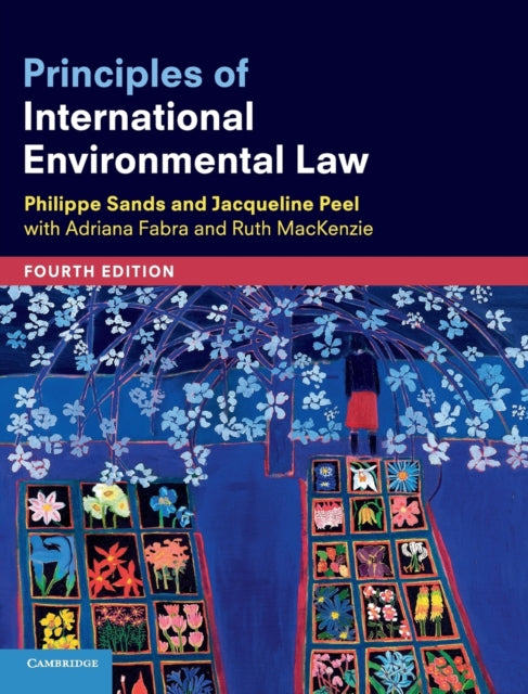Book cover of: Principles of International Environmental Law. By: Philippe Sands