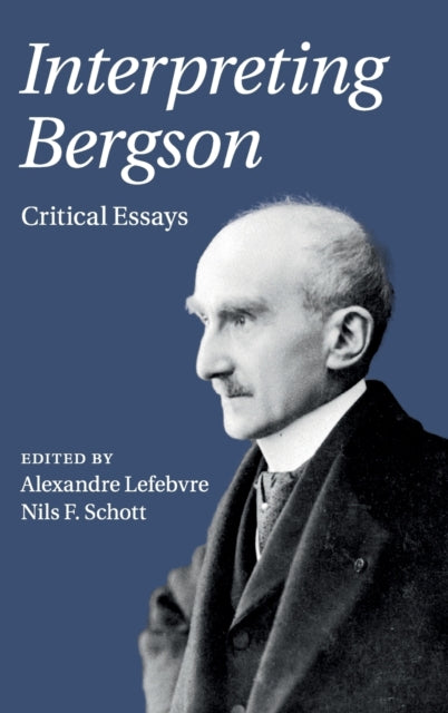 Interpreting Bergson
