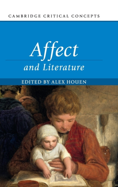 Book cover of: Affect and Literature. By: Alex Houen