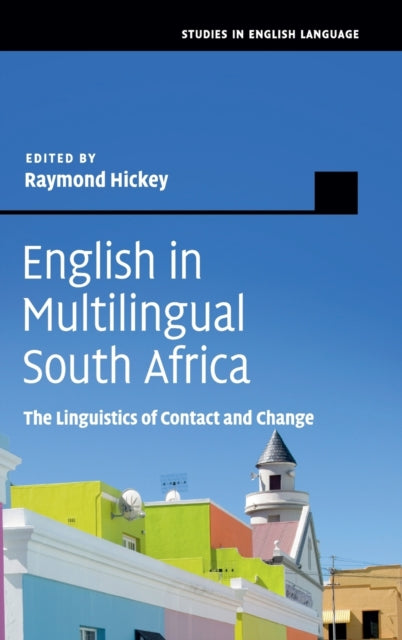 Book cover of: English in Multilingual South Africa. By: Raymond Hickey
