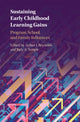 Book cover of: Sustaining Early Childhood Learning Gains