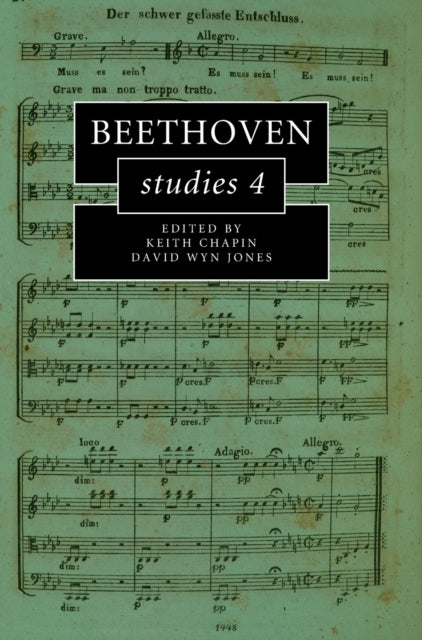 Book cover of: Beethoven Studies 4. By: Keith Chapin