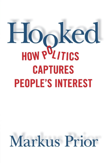 Book cover of: Hooked. By: Markus Prior