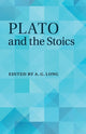Book cover of: Plato and the Stoics. By: A. G. Long