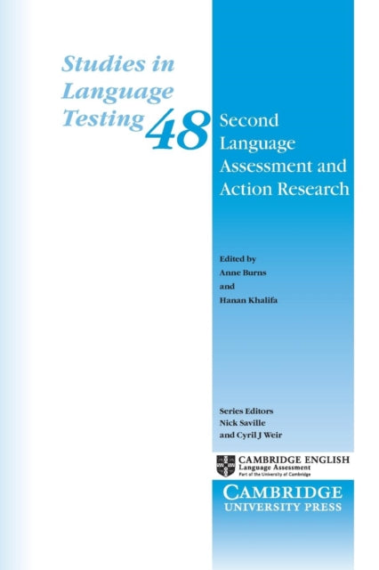 Book cover of: Second Language Assessment and Action Research. By: Anne Burns