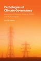 Book cover of: Pathologies of Climate Governance. By: Paul G. Harris