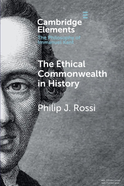 Book cover of: Ethical Commonwealth in History. By: Philip J. Rossi