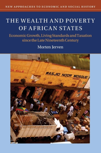 Book cover of: Wealth and Poverty of African States. By: Morten Jerven