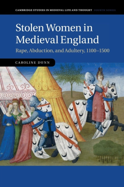 Stolen Women in Medieval England