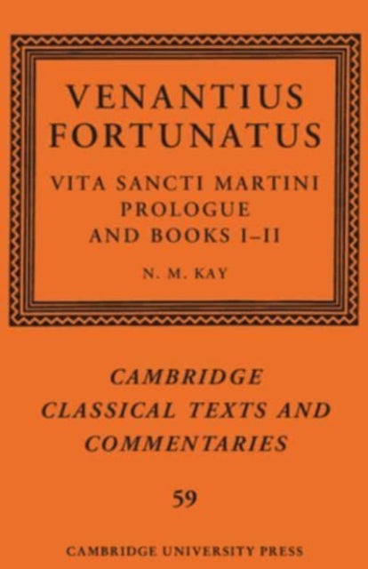 Book cover of: Venantius Fortunatus: Vita Sancti MartiniPrologue and Books I–II