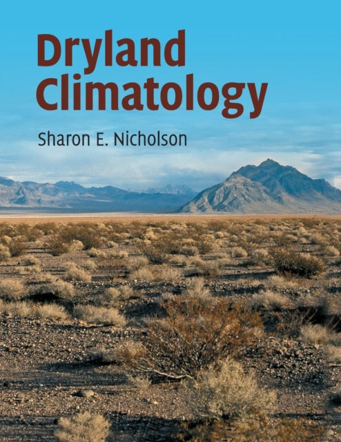 Book cover of: Dryland Climatology. By: Sharon E. Nicholson