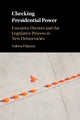 Book cover of: Checking Presidential Power. By: Valeria Palanza