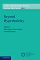 Book cover of: Beyond Hyperbolicity. By: Mark Hagen