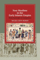 Book cover of: Non-Muslims in the Early Islamic Empire. By: Milka Levy-Rubin