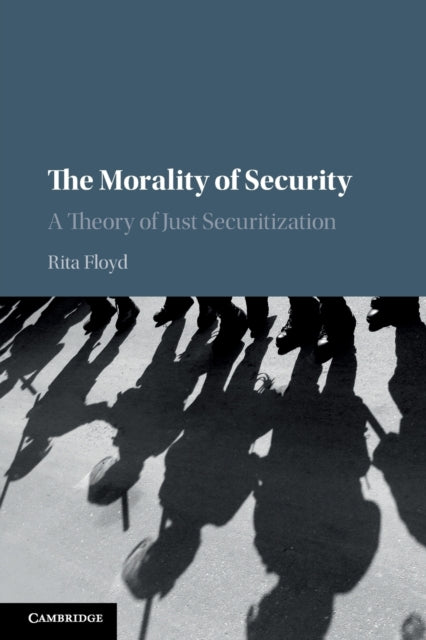 Book cover of: Morality of Security. By: Rita Floyd