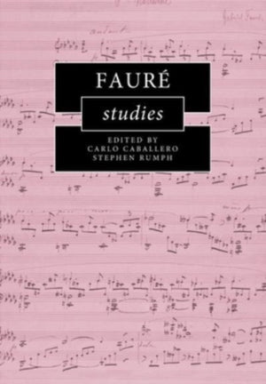 Faure Studies