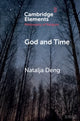 Book cover of: God and Time. By: Natalja Deng