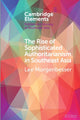 Book cover of: Rise of Sophisticated Authoritarianism in Southeast Asia. By: Lee Morgenbesser