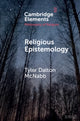Book cover of: Religious Epistemology. By: Tyler McNabb