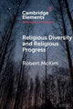 Book cover of: Religious Diversity and Religious Progress. By: Robert McKim