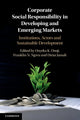Book cover of: Corporate Social Responsibility in Developing and Emerging Markets