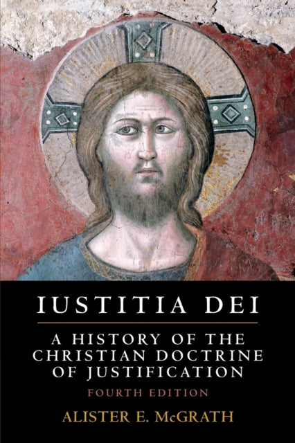 Book cover of: Iustitia Dei. By: Alister E. McGrath